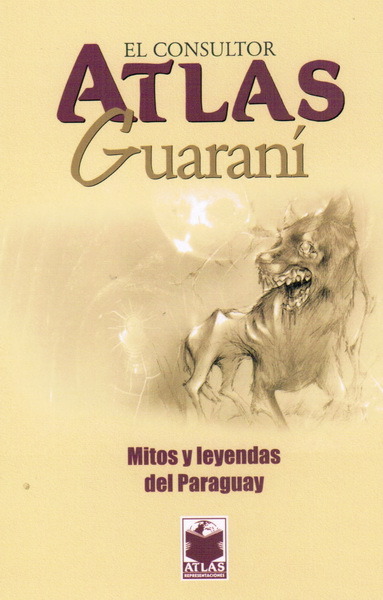 Mitos':La mitología paraguaya en novela - Paraguay.com