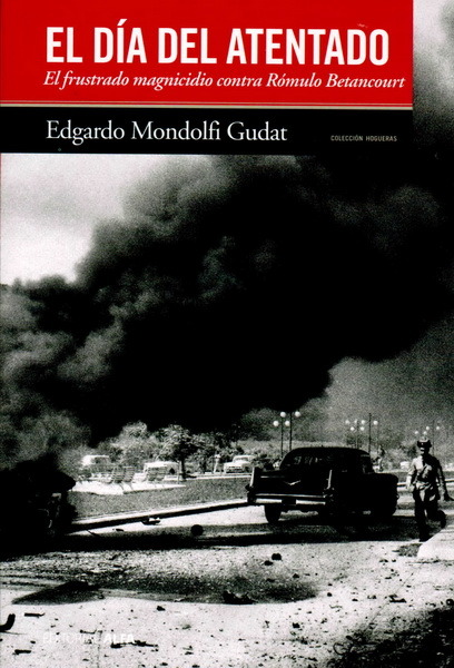 Resultado de imagen para mondolfi gudat edgardo atentado